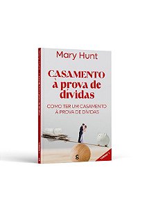 Casamento á prova de dívidas volume 2 - Mary Hunt