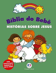 Bíblia do Bebê - histórias sobre Jesus