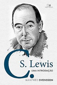 C. S. Lewis uma introdução