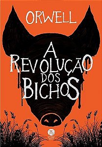 A revolução dos bichos | George Orwell