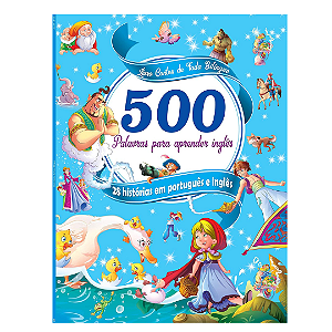 Livro Contos de Fadas Bilíngue 500 Palavras Para Aprender Inglês