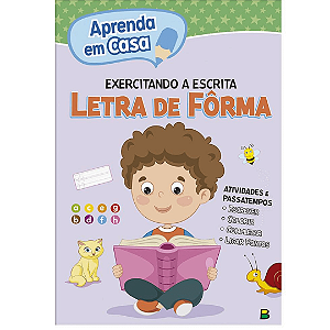 Livro Aprenda Em Casa Exercitando A Escrita: Letra De Forma Brasileitura