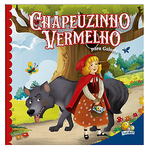 Livro Clássicos Para Colorir: Chapeuzinho Vermelho Todo Livro