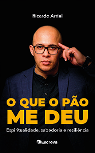 O que o pão me deu