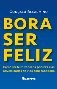 Bora ser feliz