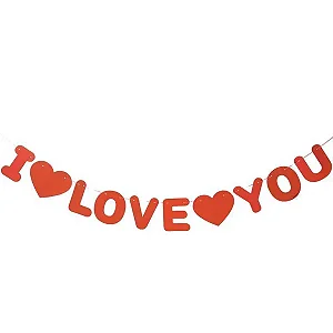 Faixa Decorativa “I LOVE YOU” – 1 unidade