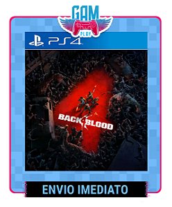 Back 4 Blood - Playstation 4 - Edição Padrão - Midia Digital