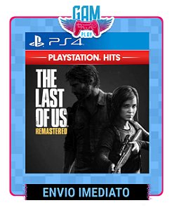 The Last Of Us  -  Playstation 4 - Edição Remasterizada - Midia Digital