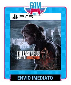The Last of Us™ Parte II Remastered - Playstation 5 - Edição Padrão - Midia Digital