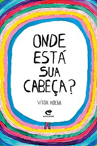 ONDE ESTÁ SUA CABEÇA?