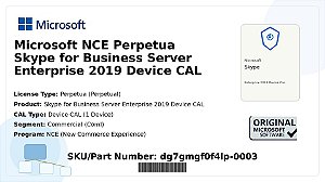 Licença Microsoft NCE Perpetua Skype for Business Server Enterprise 2019 Device CAL Coml dg7gmgf0f4lp-0003