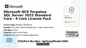 Licença Microsoft NCE Perpetua SQL Server 2025 Standard Core 4 Core License Pack Coml dg7gmgf0vnhl-0001