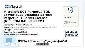 Licença Microsoft NCE Perpetua SQL Server 2025 Standard Edition 1 Server Lic (NCE COM BAS PER 1TM) dg7gmgf0vnjs-0002