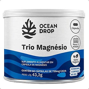 Trio Magnésio Ocean Drop 120 Cáps Bisglicinato Cloreto20mg - Ocean Drop
