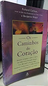 Os caminhos do coração Carlson, Richard