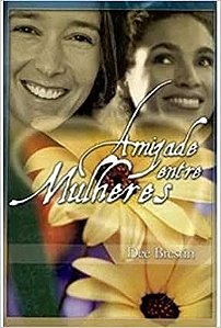 Amizade Entre Mulheres Brestin, Dee