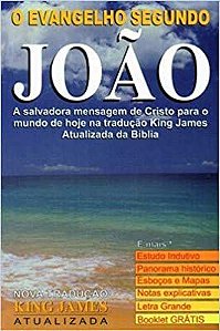 O evangelho segundo João - A Salvadora Mensagem De Cristo Para O Mundo