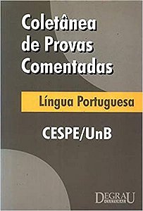 Coletanea de provas comentadas - lingua portuguesa CESPE / UNB [Paperback] Mara Nelia Da Silva Gonçalves