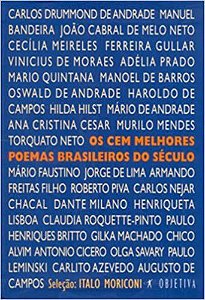 Os cem melhores poemas brasileiros do século Vários autores