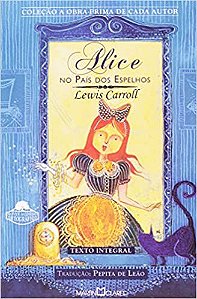 Alice No Pais Dos Espelhos Carrol, Lewis