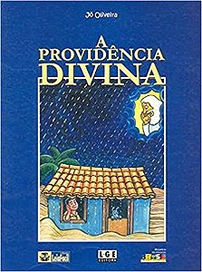 A Providência Divina Jo Oliveira