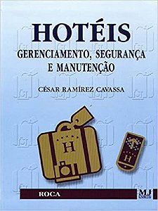 Hotéis Gerenciamento, Segurança E Manutenção Cavassa, Cesar Ramires