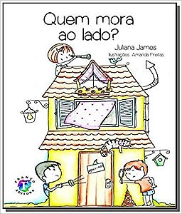 Quem Mora Ao Lado? JAMES, JULIANA