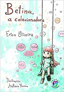 Betina, a colecionadora