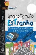 Uma Noite Muito Estranha Olivieri Antonio Carlos^Von Cristina