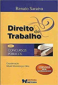 Processo do Trabalho - Série Concursos Públicos - 4ª Edição 2008 RENATO SARAIVA