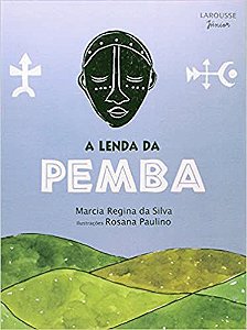 Lenda Da Pemba, A Silva, Marcia Regina da