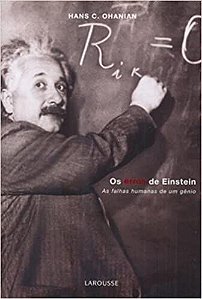 Os Erros de Einstein. As Falhas Humanas de Um Gênio Vários Autores