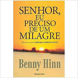 Bom dia, Espírito Santo - Benny Hinn – Livraria Kadosh