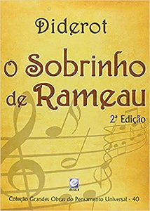 Coleção Grandes Obras do Pensamento Universal (diderot - O Sobrinho de Rameau) Diderot