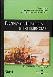 Ensino de História e Experiências: o Tempo Vivido