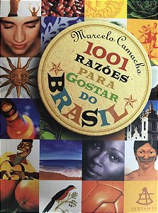 1001 Razoes Para Gostar Do Brasil [Paperback] Camacho, Marcelo