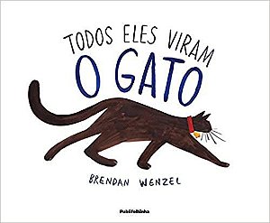 Todos Eles Viram o Gato