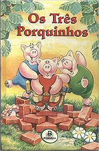 Os Três Porquinhos - Col. Leia e Brinque Robyn Bryant (adapt.)