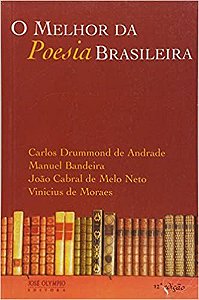 O Melhor Da Poesia Brasileira
