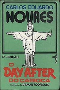O Day After Do Carioca (Portuguese Edition) Novaes, Carlos Eduardo