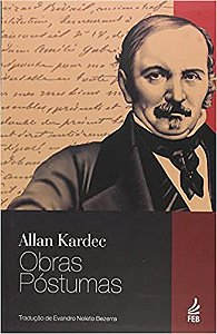 Obras póstumas Allan Kardec and Evandro Noleto Bezerra