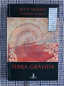 Terra Grávida Betty Mindlin