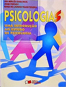 Psicologias. Uma Introdução Ao Estudo De Psicologia
