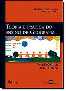 Teoria e Prática Do Ensino de Geografia