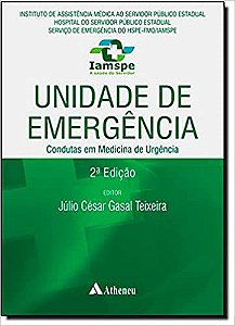 Unidade De Emergência. Condutas Em Medicina De Urgência