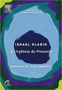 A Urgência do Presente Israel Klabin