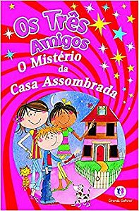 O mistério da casa assombrada Ciranda Cultural