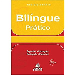 Positivo Dicionário Bilíngue - Espanho/Português-Português/Espanhol, Multicores Vários Autores