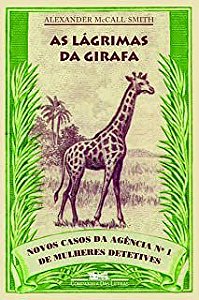 As Lágrimas da Girafa Smith, Alexander McCall