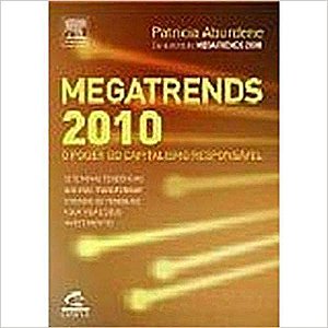 Megatrends 2010 - O Poder Do Capitalismo Responsavel Aburdene, Patricia